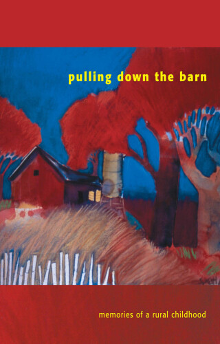 Pulling Down the Barn