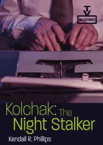 Kolchak: The Night Stalker : The Night Stalker