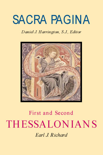 Sacra Pagina: First and Second Thessalonians