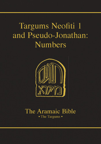 Targums Neofiti 1 and Pseudo-Jonathan: Numbers