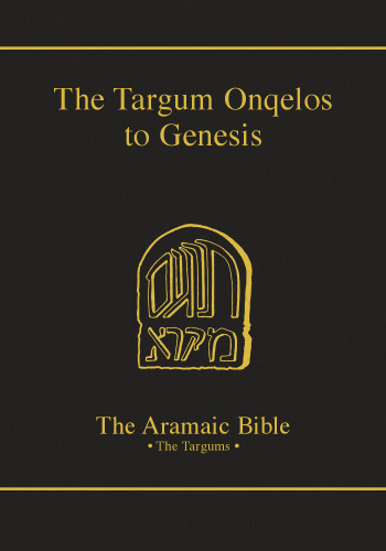 The Targum Onqelos to Genesis