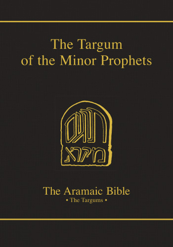 The Targum of the Minor Prophets