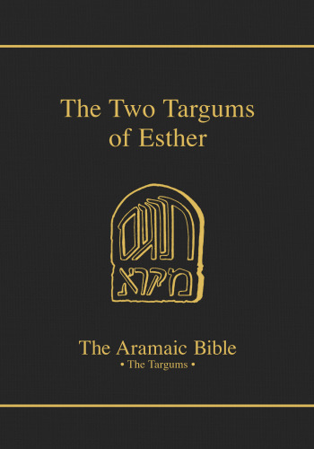 The Two Targums of Esther