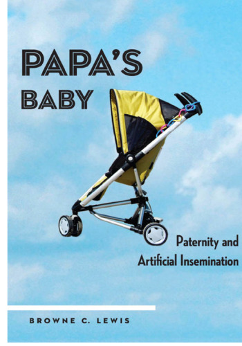 Papa's Baby: Paternity and Artificial Insemination
