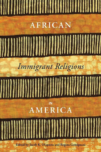 African Immigrant Religions in America