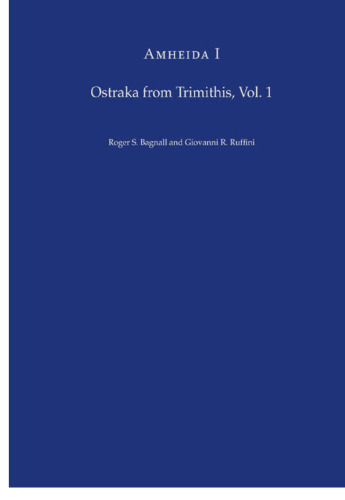 Amheida I: Ostraka from Trimithis, Volume 1