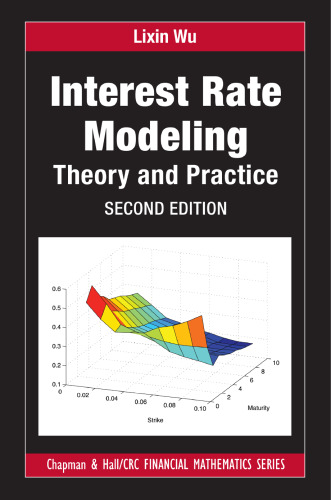 Interest rate modeling: theory and practice