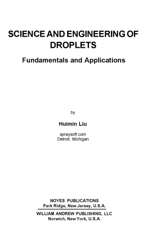 Science and engineering of droplets: fundamentals and applications