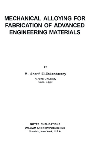 Mechanical Alloying for Fabrication of Advanced Engineering Materials