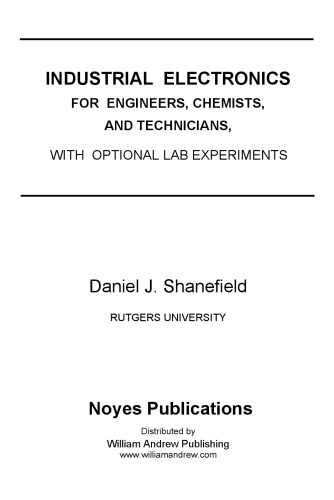Industrial Electronics for Engineers, Chemists, and Technicians: With Optional Lab Experiments