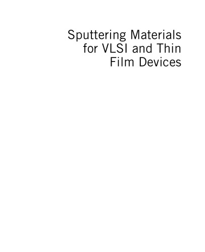 Sputtering Materials for VLSI Thin Film Devices