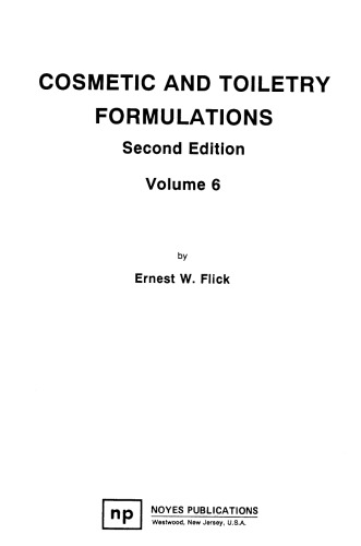 Cosmetic and Toiletry Formulations [Vol 6]