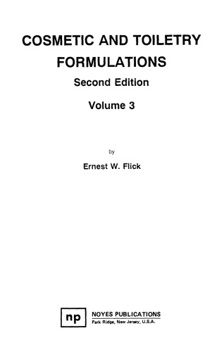 Cosmetic and Toiletry Formulations [Vol 3]