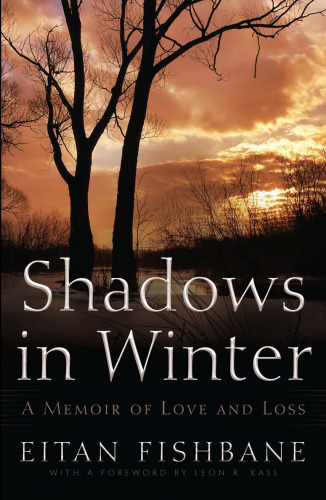 Shadows in Winter : A Memoir of Love and Loss