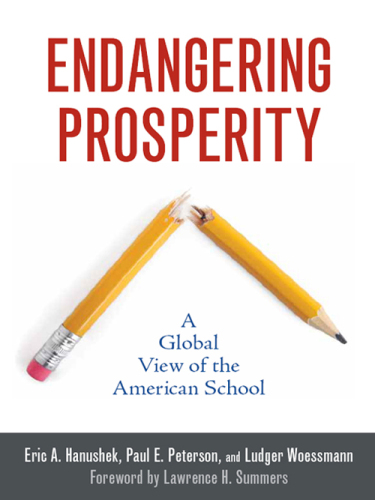 Endangering Prosperity : A Global View of the American School