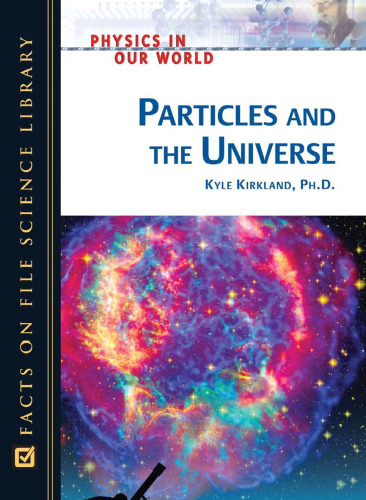 Particles and the universe