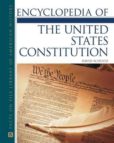 Encyclopedia of the U.S. Constitution