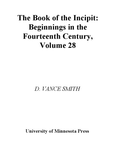 The Book of the Incipit: Beginnings in the Fourteenth Century