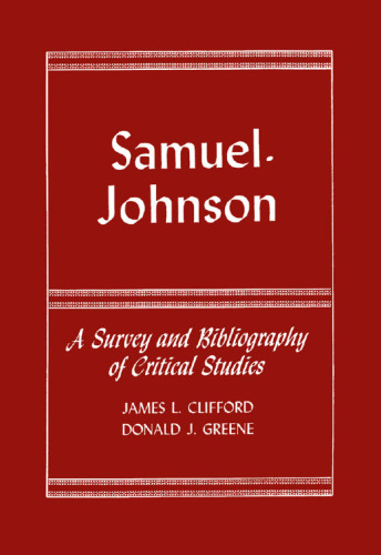 Samuel Johnson: A Survey and Bibliography of Critical Studies