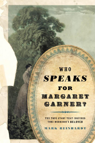 Who Speaks for Margaret Garner?