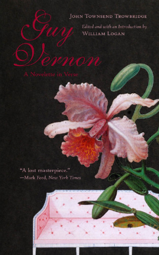 Guy Vernon : A Novelette in Verse
