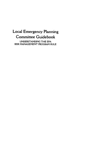 Local Emergency Planning Committee Guidebook: Understanding the EPA Risk Management Program Rule