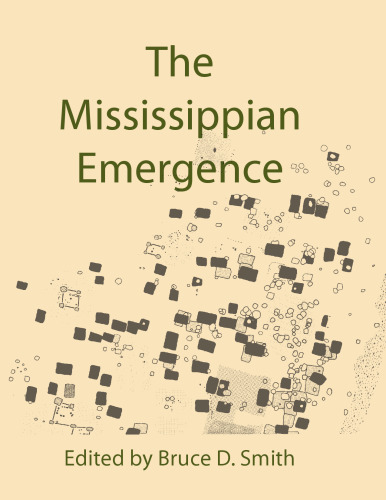 The Mississippian Emergence