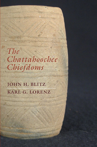 The Chattahoochee Chiefdoms