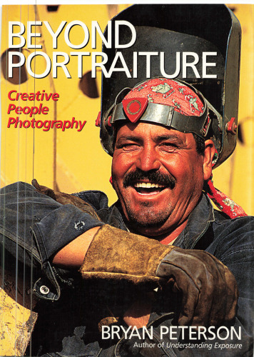 Beyond Portraiture: Creative People Photography