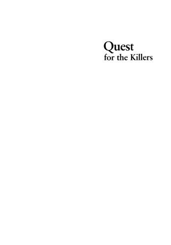 Quest for the Killers