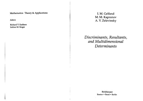Discriminants, resultants, and multidimensional determinants