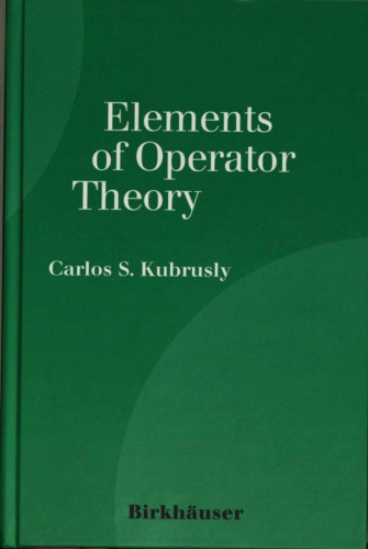 Elements of Operator Theory