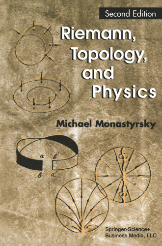 Riemann, Topology, and Physics (Modern Birkhäuser Classics)