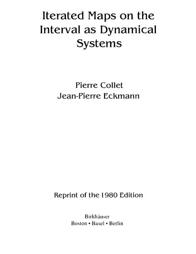 Iterated Maps on the Interval as Dynamical Systems