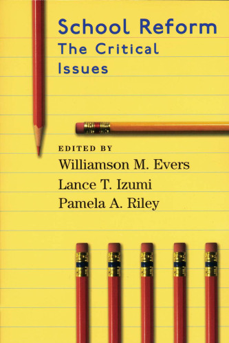 School reform : the critical issues