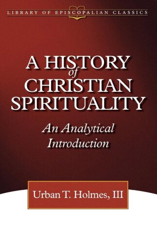 A History of Christian Spirituality: An Analytical Introduction