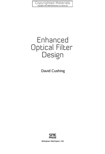Enhanced Optical Filter Design