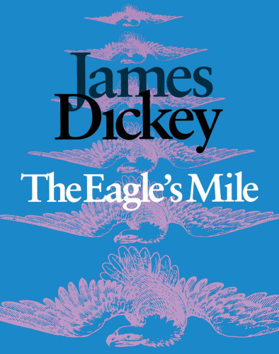 The Eagle’s Mile