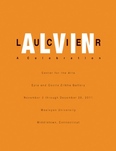 Alvin Lucier: a celebration