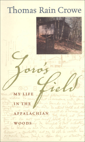 Zoro's Field : My Life in the Appalachian Woods
