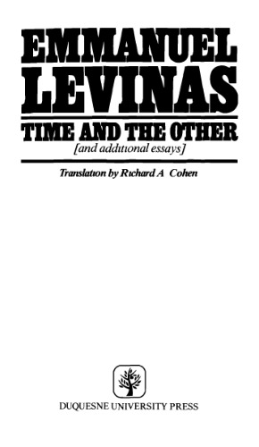 Time and the Other and Additional Essays