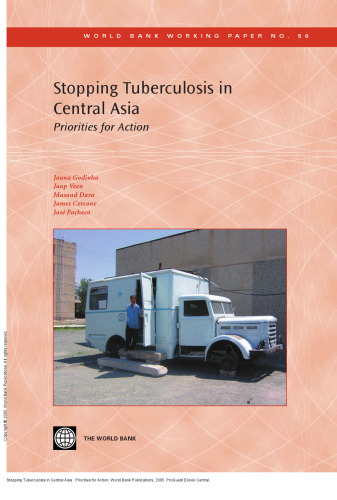 Stopping Tuberculosis in Central Asia : Priorities for Action