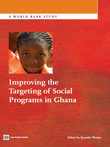 Improving the Targeting of Social Programs in Ghana