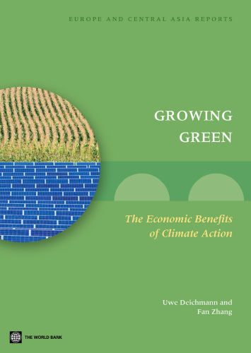 Growing Green: The Economic Benefits of Climate Action