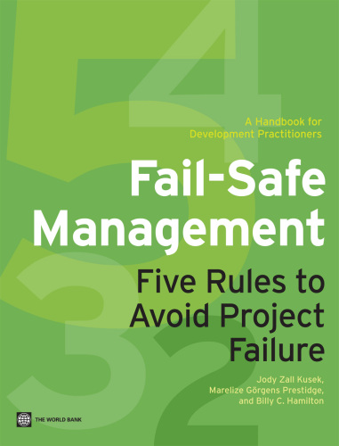 Fail-Safe Management: Five Rules to Avoid Project Failure