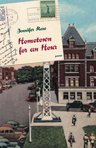 Hometown for an Hour : Poems