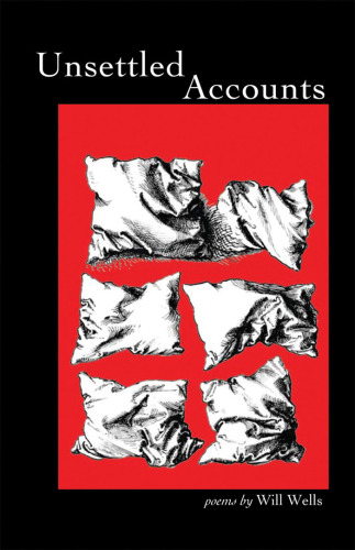 Unsettled Accounts : Poems