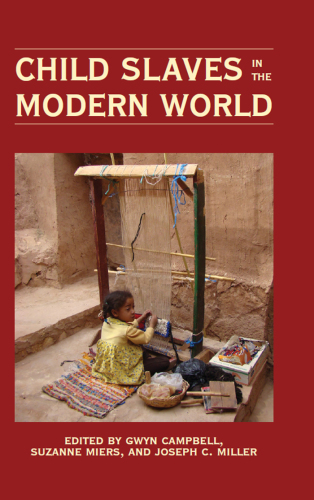 Child Slaves in the Modern World