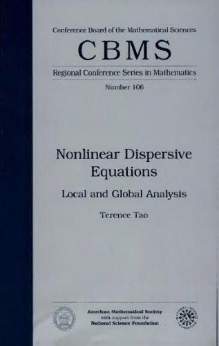 Nonlinear dispersive equations: Local and global analysis