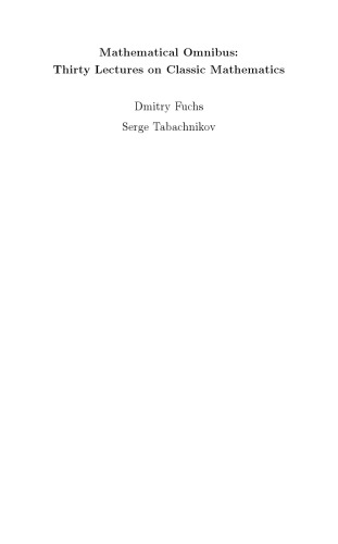 Mathematical Omnibus: Thirty Lectures on Classic Mathematics